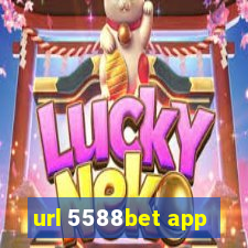 url 5588bet app